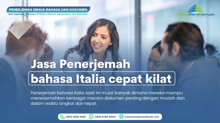 Penawaran Jasa Penerjemah Tersumpah Bahasa Italia: Menyambut Peluang Global dengan Kepercayaan dan Keahlian