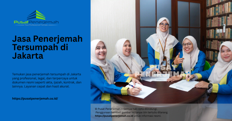 Jasa Penerjemah Tersumpah di Jakarta