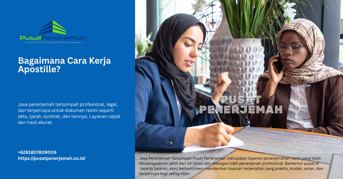 Jasa Penerjemah Tersumpah - Bagaimana Cara Kerja Apostille